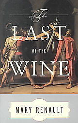 THE LAST OF THE WINE - MARY RENAULT (PAPERBACK) NEW