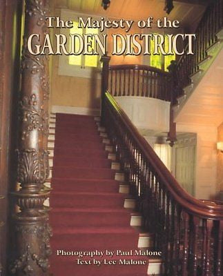 MAJESTY OF THE GARDEN DISTRICT - LEE MALONE PAUL MALONE (HARDCOVER) NEW