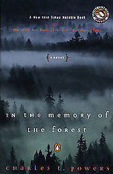 IN THE MEMORY OF THE FOREST - CHARLES T. POWERS (PAPERBACK) NEW