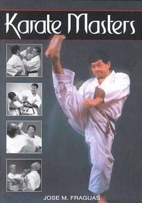 KARATE MASTERS [9780865681880] - JOSE FRAGUAS (PAPERBACK) NEW