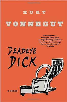 NEW - Deadeye Dick: A Novel by Vonnegut, Kurt