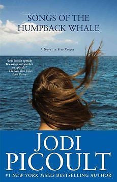 NEW Songs of the Humpback Whale: A Novel in Five Voices by Jodi Picoult Paperbac