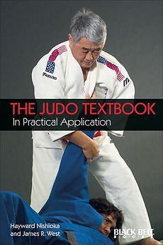 NEW The Judo Textbook: In Practical Application by Hayward Nishioka Paperback Bo