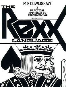 NEW The REXX Language: A Practical Approach to Programing by Michail Cowlishaw P