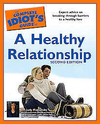 THE COMPLETE IDIOT'S GUIDE TO A HEALTHY RELAT - JUDITH KURIANSKY (PAPERBACK) NEW