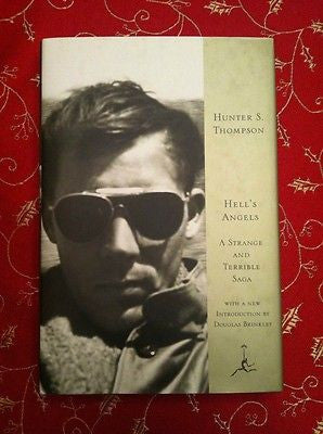 Hell's Angels (Hardcover): A Strange and Terrible Saga by Hunter S. Thompson