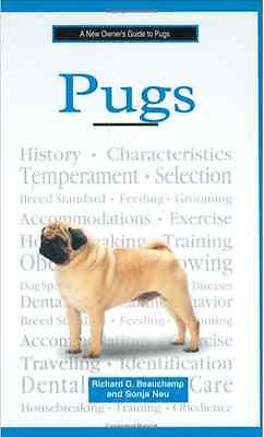 A New Owner's Guide to PUGS - Beauchamp - New Hardcover *