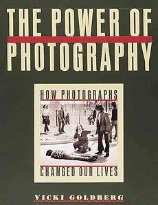 NEW Power of Photography by Vicki Goldberg Paperback Book (English) Free Shippin