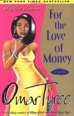 NEW - For the Love of Money : A Novel