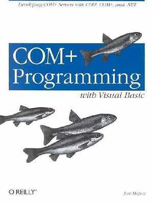 COM+ PROGRAMMING WITH VISUAL BASIC - JOSE MOJICA (PAPERBACK) NEW