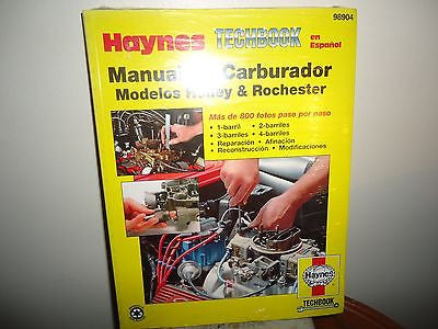 Manual de Carburador Modelos Holley and Rochester by John Haynes and...