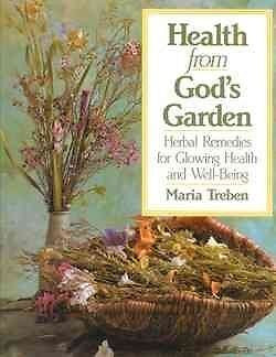 HEALTH FROM GOD'S GARDEN - MARIA TREBEN (PAPERBACK) NEW