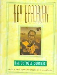 THE OCTOBER COUNTRY [9780380973873] - RAY BRADBURY (HARDCOVER) NEW