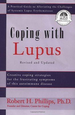 Coping With Lupus: A Practical Guide to Alleviating the