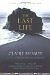 NEW - The Last Life: A Novel by Messud, Claire