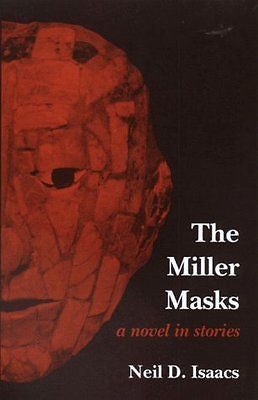 NEW - The Miller Masks: A Novel in Stories