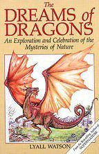 THE DREAMS OF DRAGONS - LYALL WATSON (PAPERBACK) NEW