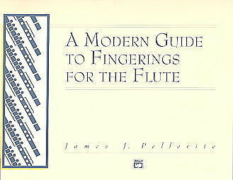 MODERN GUIDE TO FINGERINGS FOR THE FLUTE - JAMES J. PELLERITE (PAPERBACK) NEW