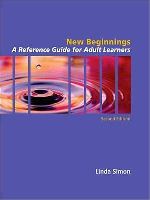 NEW - New Beginnings: A Guide for Adult Learners