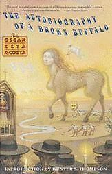 THE AUTOBIOGRAPHY OF A BROWN BUFFALO - OSCAR ZETA ACOSTA (PAPERBACK) NEW