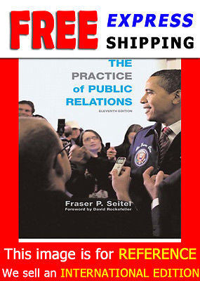 *International Edition* Softcover * THE PRACTICE OF PUBLIC RELATIONS by SEITEL N