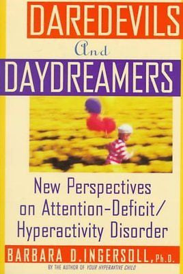 DAREDEVILS AND DAYDREAMERS - BARBARA D. INGERSOLL (PAPERBACK) NEW