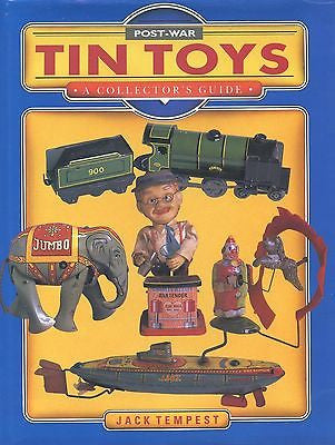 Collector's Guide to Postwar Tin Toys, with Prices by Jack Tempest (1991) NEW