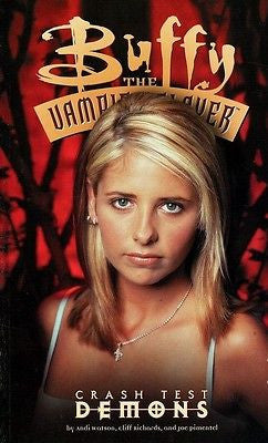 Buffy the Vampire Slayer Crash Test Demons TPB NEW FREE SHIPPING