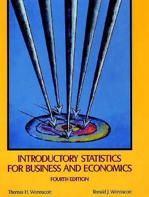 Introductory Statistics for Business and Economics (4th Edition)