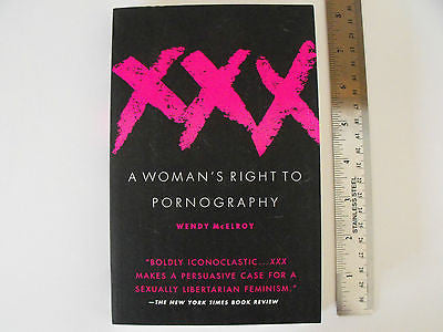 XXX A Woman's Right To Pornography by Wendy McElroy (1997)