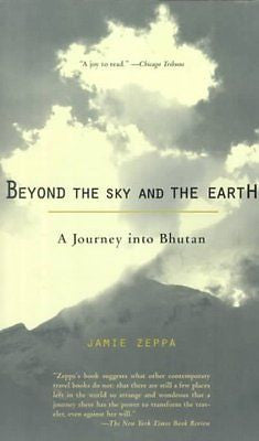 BEYOND THE SKY AND THE EARTH - JAMIE ZEPPA (PAPERBACK) NEW