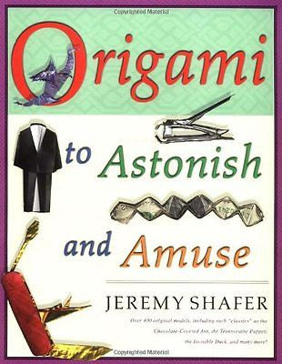 NEW - Origami to Astonish and Amuse