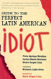 GUIDE TO THE PERFECT LATIN AMERICAN IDIOT [9781568332369] (PAPERBACK) NEW