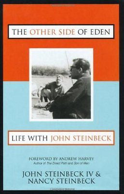 NEW - The Other Side of Eden: Life With John Steinbeck