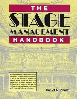 THE STAGE MANAGEMENT HANDBOOK - DANIEL A. IONAZZI (PAPERBACK) NEW