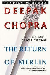 THE RETURN OF MERLIN - DEEPAK CHOPRA (PAPERBACK) NEW