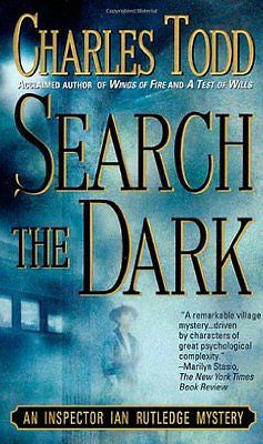 NEW - Search the Dark (Inspector Ian Rutledge Novels)