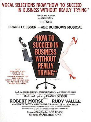 HOW TO SUCCEED IN BUSINESS WITHOUT REALLY TRYING - FRANK LOESSER (PAPERBACK) NEW