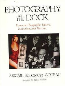 NEW Photography at the Dock by Abigail Solomon-Godeau Paperback Book (English) F