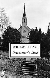 OMENSETTER'S LUCK - WILLIAM H. GASS (PAPERBACK) NEW