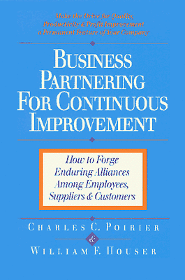 Business Partnering for Continuous Improvement: How to