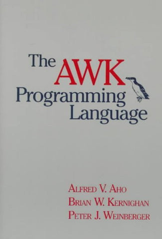 THE AWK PROGRAMMING L - ALFRED V. AHO, ET AL. BRIAN W. KERNIGHAN (PAPERBACK) NEW