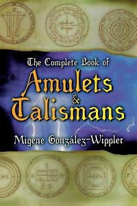 NEW - The Complete Book of Amulets &amp; Talismans