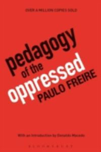 Pedagogy of the Oppressed by Paulo Freire and Freire (2000, Paperback,...