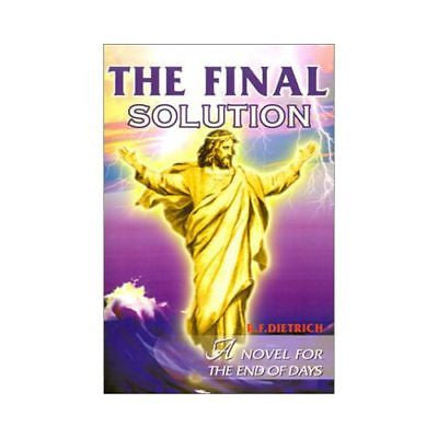 NEW The Final Solution: A Novel for the End Days - R...