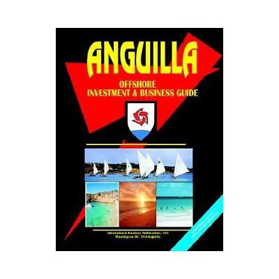 NEW Anguilla Offshore Investment and Business Guide