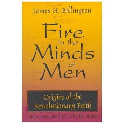 NEW Fire in the Minds of Men - Billington, James H.
