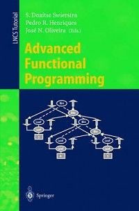 Advanced Functional Programming NEW by S.D. Swierstra