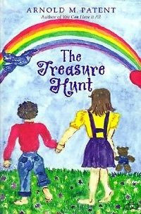 The Treasure Hunt NEW by Arnold M. Patent