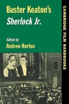 Buster Keaton's Sherlock JR. NEW by Andrew Horton